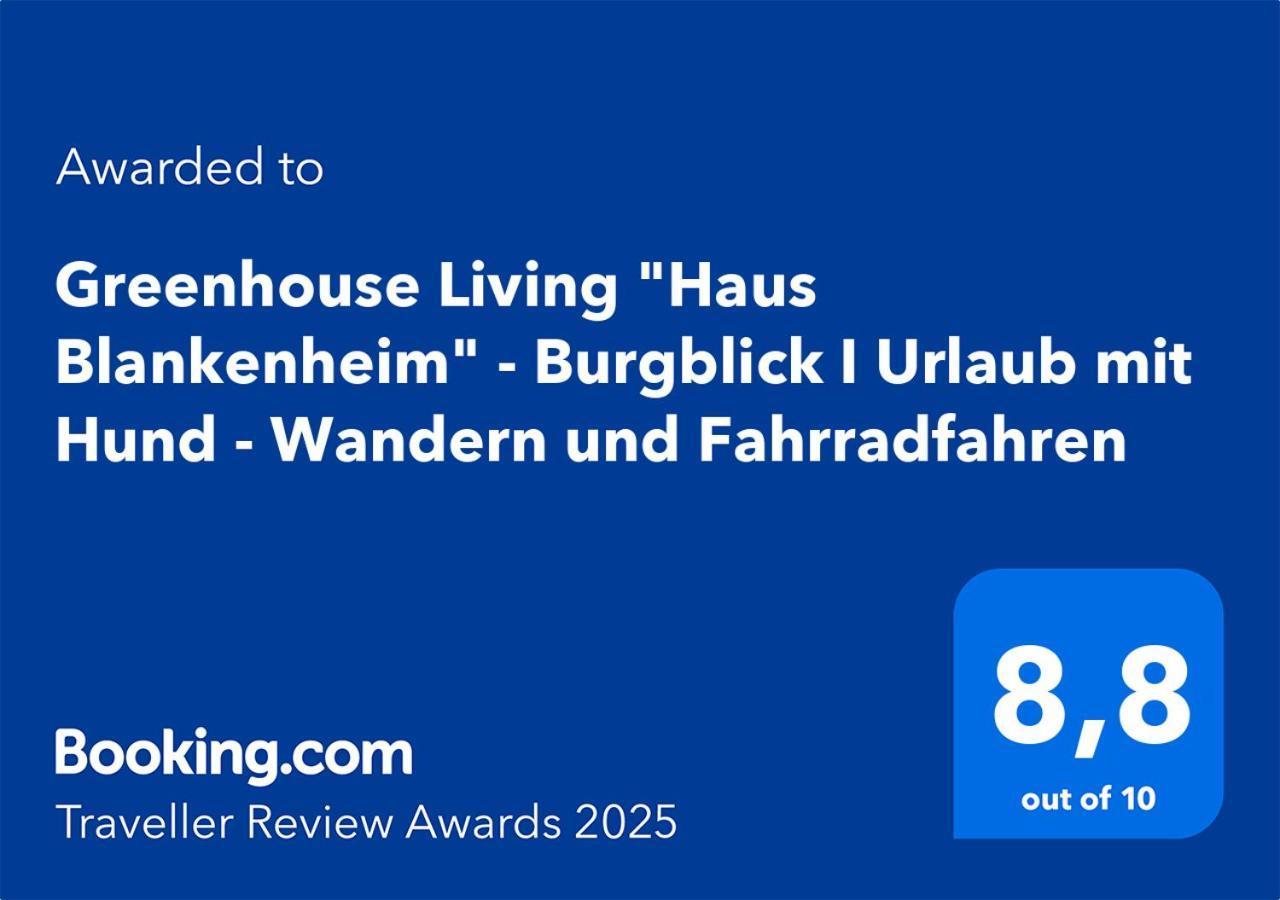 Greenhouse Living "Haus Blankenheim" - Burgblick I Urlaub Mit Hund - 30 Minuten Zum Phantasialand & Nuerburgring Blankenheim  Exterior foto